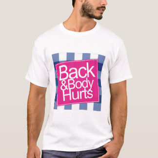 Niedliche Rückenschmerzen T-Shirt