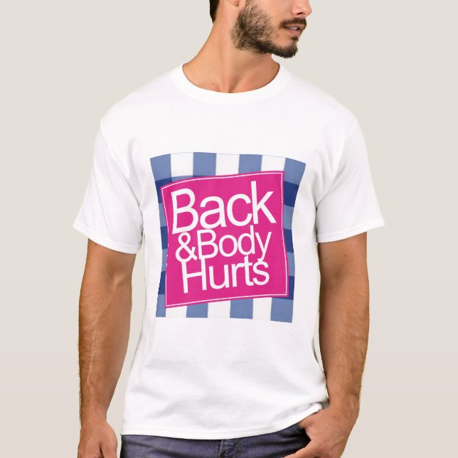 Niedliche Rückenschmerzen T-Shirt (Vorderseite)