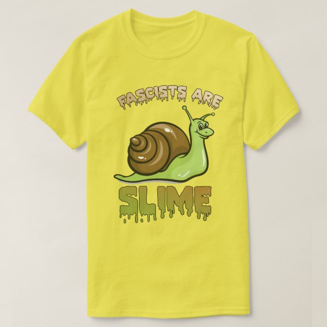 Niedliche Schnecke für den Einzelhandel - Faschist T-Shirt (Design vorne)