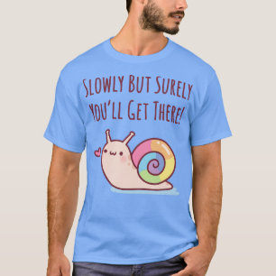 Niedliche Schnecke mit Regenbogen-Muschel langsam T-Shirt