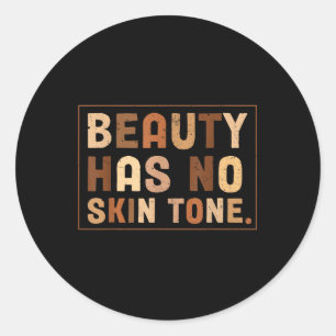 Niedliche Schönheit hat keinen Skin Tone Black His Runder Aufkleber