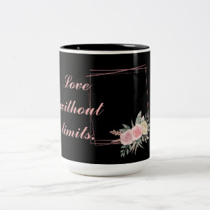 Niedliche schwarze Blume, Liebe ein Zitat Zweifarbige Tasse