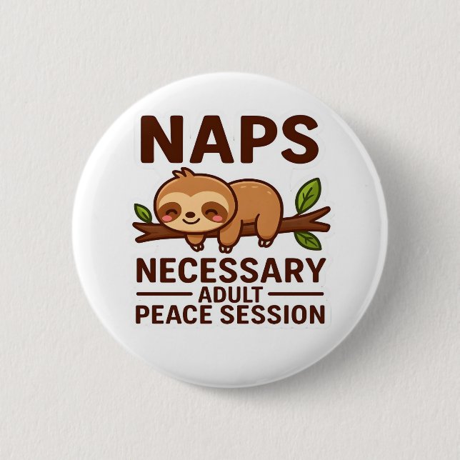 Niedliche Sloth-Nickerchen - Notwendige Erwachsene Button (Vorderseite)