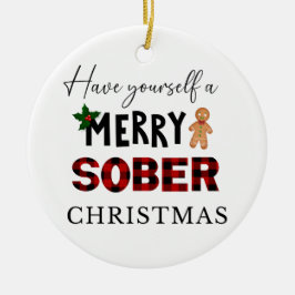 Niedliche Sobriety XMAS Geschenk, nüchtern Weihnac Keramik Ornament