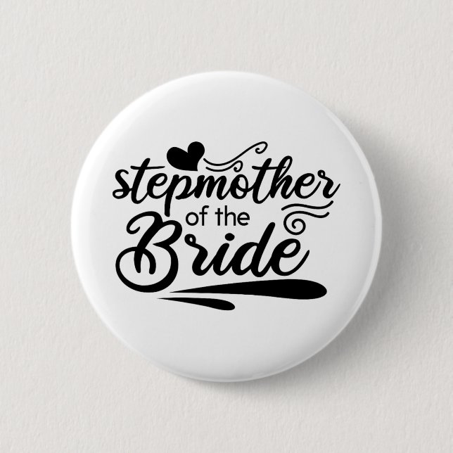 Niedliche Stepmutter der Braut Wedding Bridal Bach Button (Vorderseite)