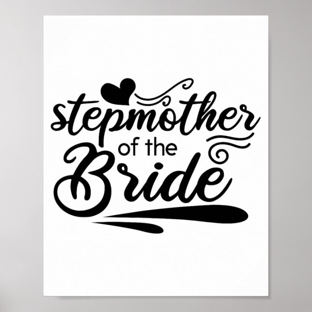 Niedliche Stepmutter der Braut Wedding Bridal Bach Poster (Vorne)
