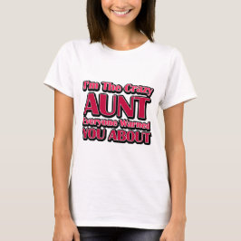 Niedliche Tante Sprichwort T-Shirt