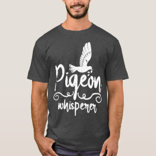 Niedliche Taubenfänger Taubenliebhaber T-Shirt