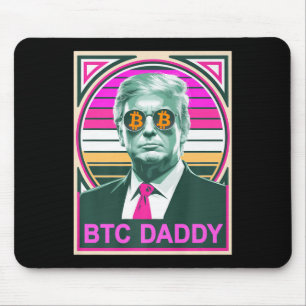 Niedliche Trump Bitcoin Btc Daddy Finance Audit fü Mousepad