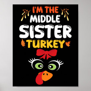 Niedliche Türkei Ein Bow Gesicht, ich bin die mitt Poster