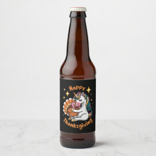 Niedliche Unicorn Hugs Türkei glückliche Thanksgiv Bierflaschenetikett
