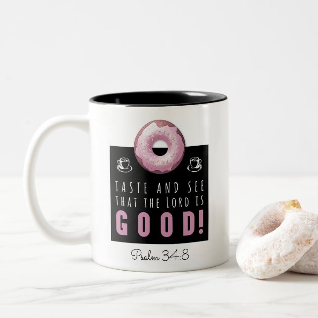 Niedliche Verse Psalm 34:8 mit Pink Doughnut Zweifarbige Tasse (Mit Donut)