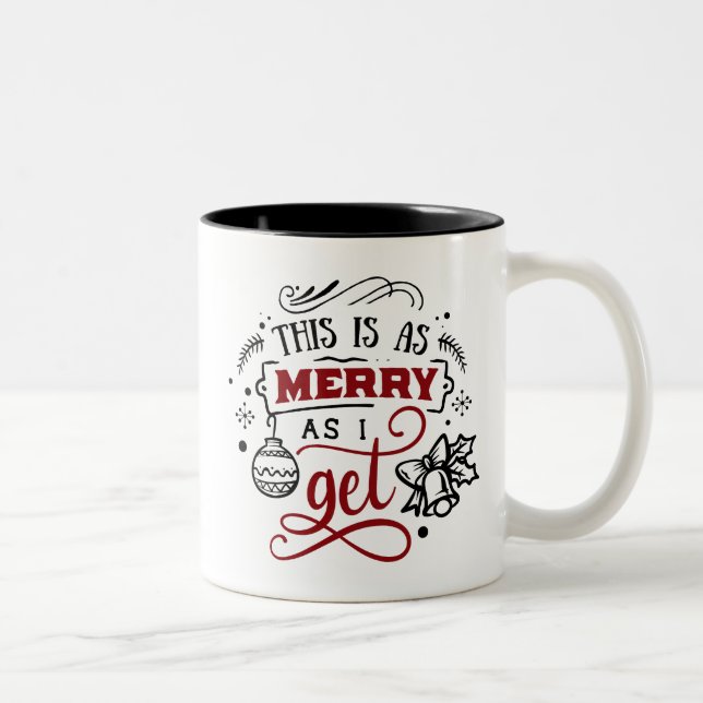 Niedliche Weihnachts-Tasse Das ist so froh, wie ic Zweifarbige Tasse (Rechts)