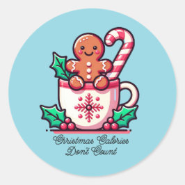 Niedliche Weihnachtskalorien zählen nicht Funny Runder Aufkleber