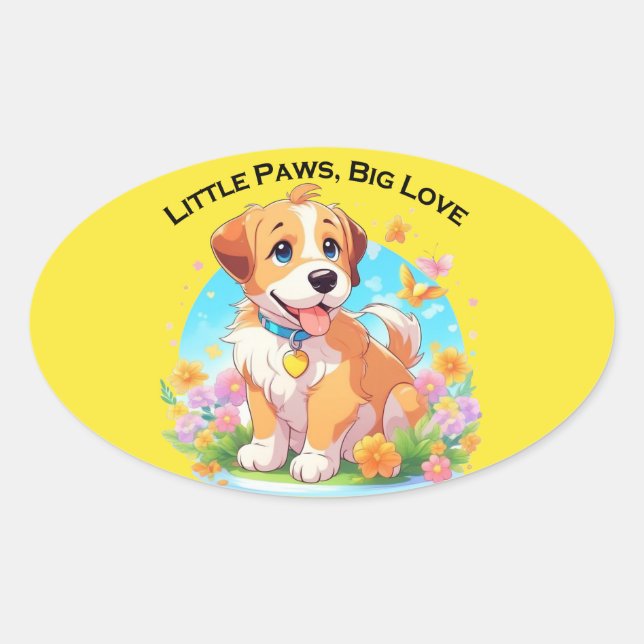 Niedliche Welpe Kleine Paws Big Liebe Ovaler Aufkleber (Vorderseite)