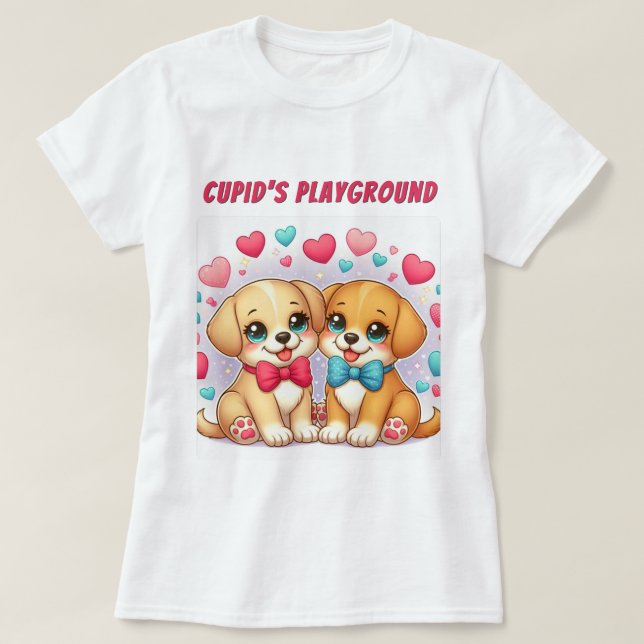 Niedliche Welpen: Cupid's Playground: Valentine T-Shirt (Design vorne)