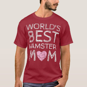 Niedliche Welten Beste Hamster Mama Hammy Lover T-Shirt