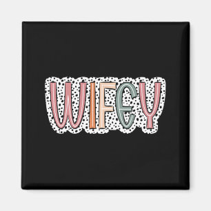 Niedliche Wifey Bride Wedding Ehefrau Women Magnet
