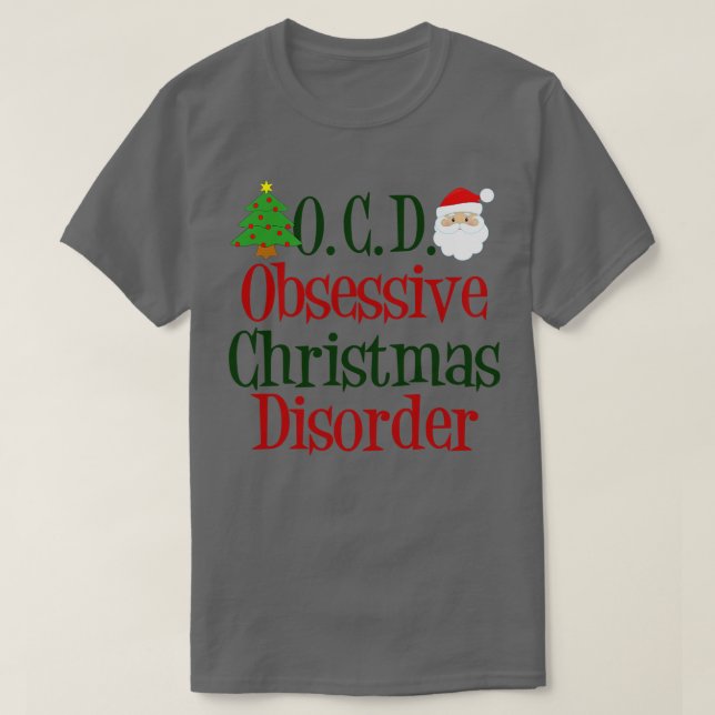 Niedliche, zwanghafte Weihnachtskrankheit T-Shirt (Design vorne)