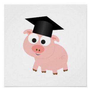 Niedlicher Abschluss Pig Poster