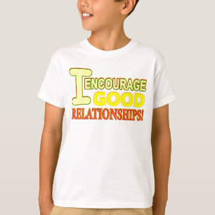 Niedlicher Ausdruck Design gute BEZIEHUNGEN. Jetzt T-Shirt