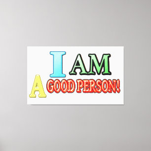 Niedlicher Ausdruck Design "GUTE PERSON" Kaufen Si Leinwanddruck