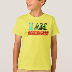 Niedlicher Ausdruck Design "GUTE PERSON" Kaufen Si T-Shirt