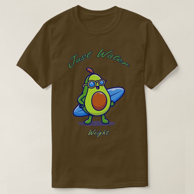 Niedlicher Avocado sein geringes Wassergewicht 3 T-Shirt (Design vorne)