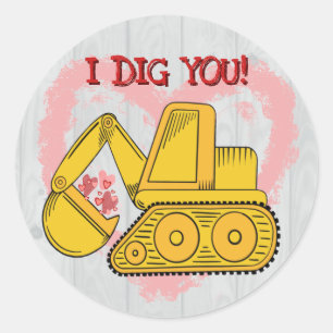 Niedlicher Bagger Valentine's "I Dig You!" Aufkleb Runder Aufkleber