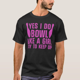 Niedlicher Bowling für Frauen Mädchen Bowler Spare T-Shirt