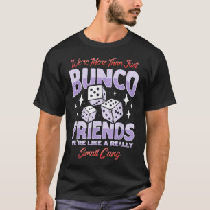 Niedlicher Bunco Night Squad Apparel Game Bunco T-Shirt