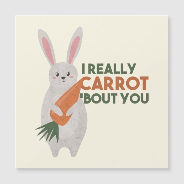 Niedlicher Bunny Carrot Pun - Ich bin wirklich Car Magnetkarte (Vorderseite)