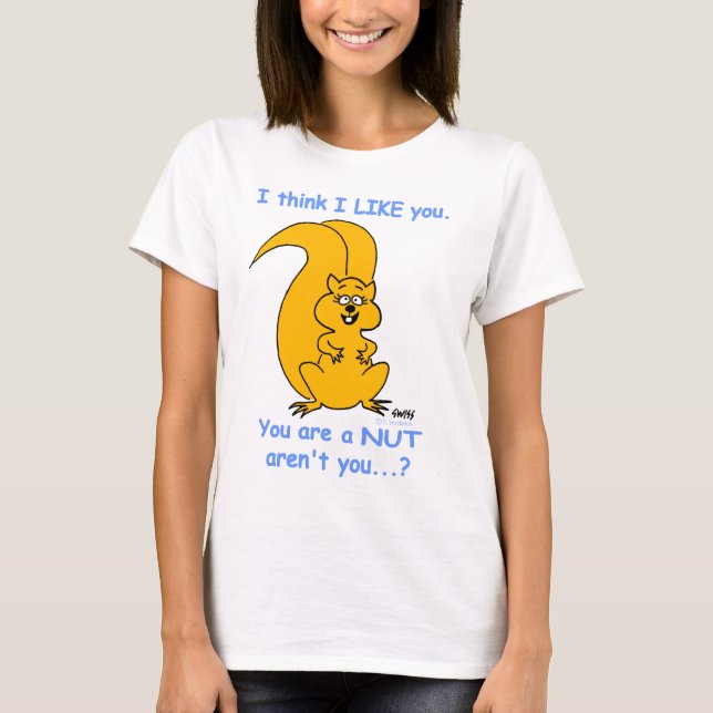 Niedlicher Cartoon Eichhörnchen ich denke, ich mag T-Shirt (Vorderseite)