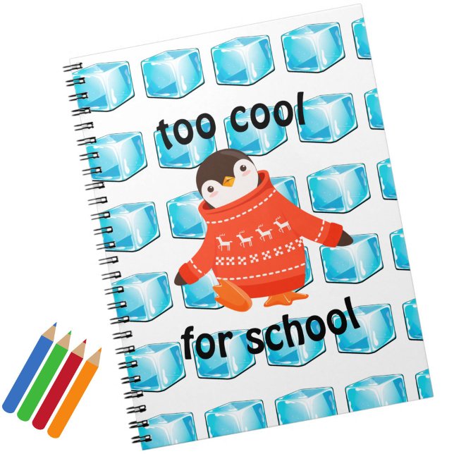 Niedlicher Cartoon Pinguin "zu Cool für die Schule Notizblock (An adorable penguin notebook for kids who are "too cool for school"!)