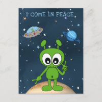 Niedlicher Cartoon Space Alien I Come In Peace Sig