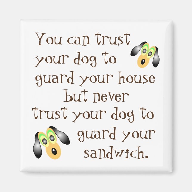 Niedlicher Cartoon Welpe & Funny Dog Sprichwort Magnet (Vorne)