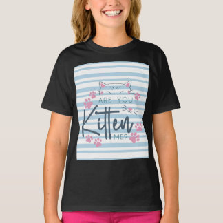 Niedlicher Cat Pun - "Kitten Sie mich?" Funny Grap T-Shirt