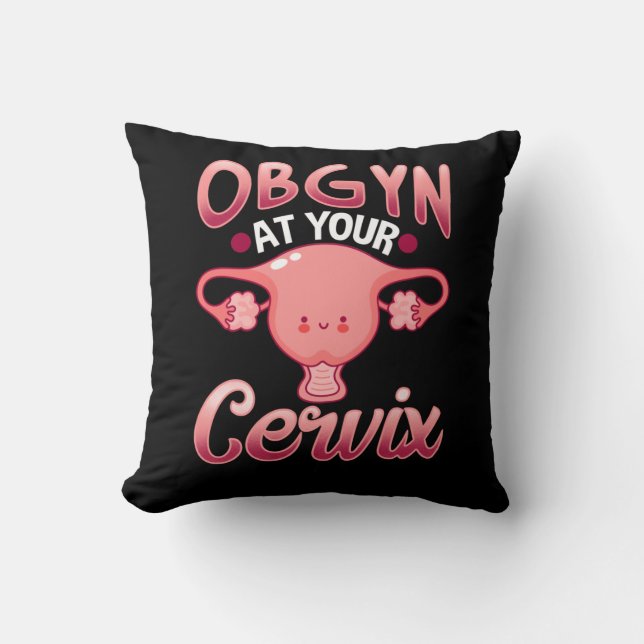 Niedlicher Cervix Obstetriker Gynäkologe Doctor OB Kissen (Vorderseite)
