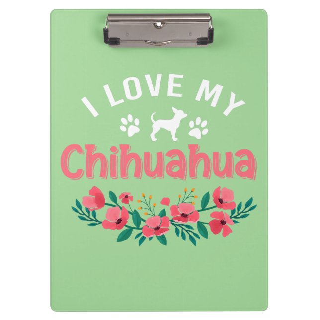 Niedlicher Chihuahua Hund I Liebe Mein Chihuahua H Klemmbrett (Vorderseite)