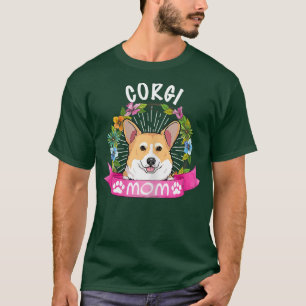 Niedlicher Corgi Hund Mama Blume Funny Puppy Hunde T-Shirt