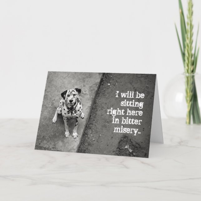 Niedlicher Dalmatiner Ich bin leider Karte (Vorderseite)