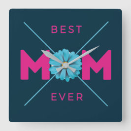 Niedlicher Design Text Beste Mama Jeden Tag für Mü Quadratische Wanduhr