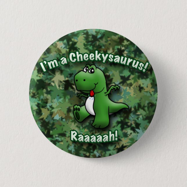 Niedlicher Dinosaurier ist ein Cheekysaurus Button (Vorderseite)