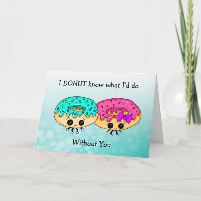 Niedlicher Donut Pun, Liebe You, Coupels Romantik Karte (Vorderseite)