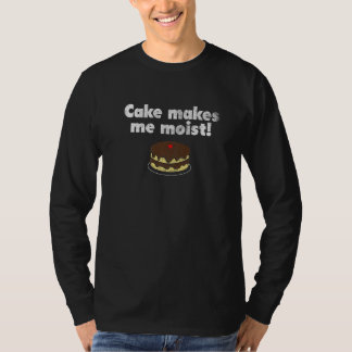 Niedlicher Dumb-Kuchen macht mich feuchter, sonnig T-Shirt