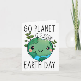Niedlicher Earth Day Go Planet Earth Day - Frauent Karte