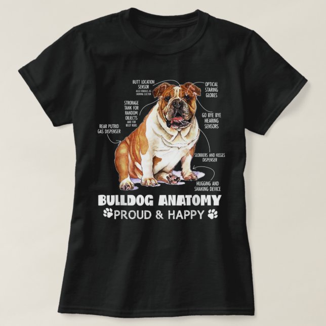 Niedlicher englischer Bulldog Anatomie Hund Lover  T-Shirt (Design vorne)