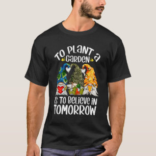Niedlicher Erdzwerg, um einen Garten zu pflanzen, T-Shirt