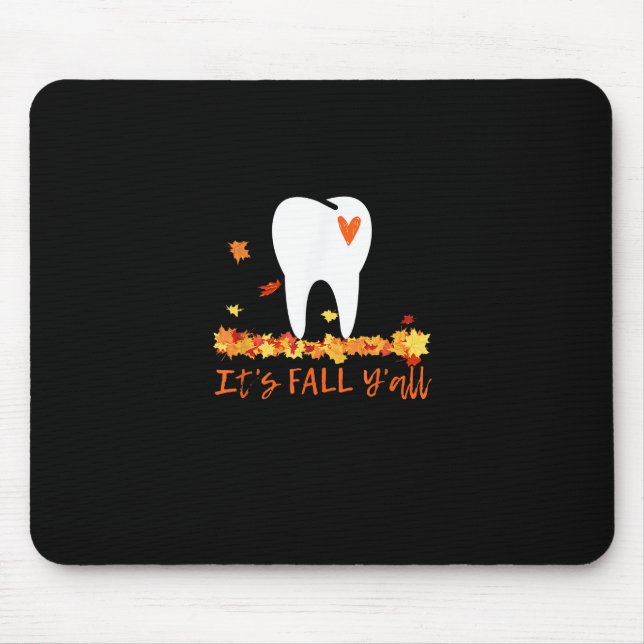 Niedlicher Fall Dental Tooth und Blätter Es fällt  Mousepad (Vorne)