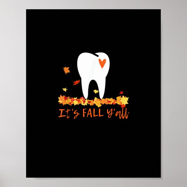 Niedlicher Fall Dental Tooth und Blätter Es fällt  Poster (Vorne)